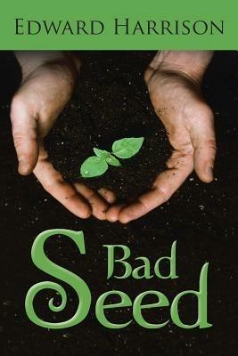 Bad Seed - Edward Harrison - cover
