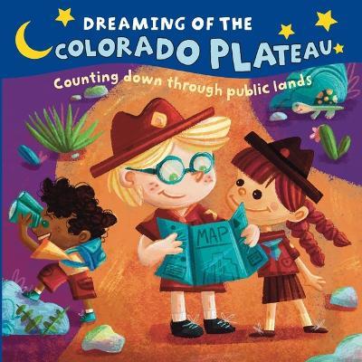 Dreaming of the Colorado Plateau - Sarah Nettuno - cover