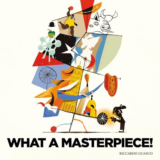 What a Masterpiece! - Riccardo Guasco - ebook