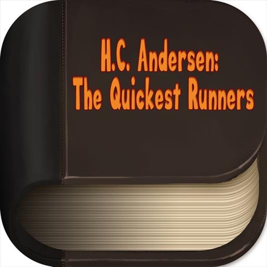 Quickest Runners, The