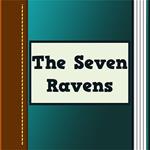 Seven Ravens, The