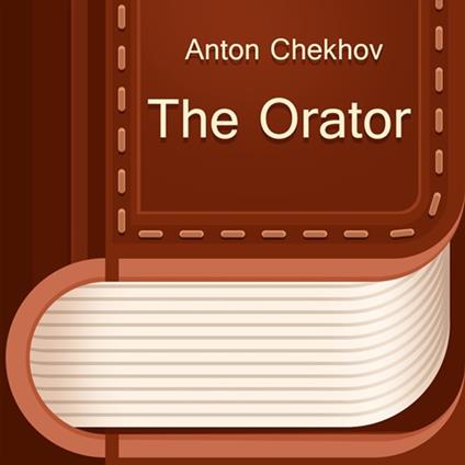 Orator, The