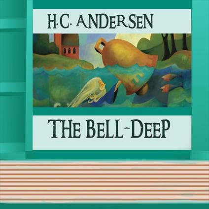 Bell-Deep, The