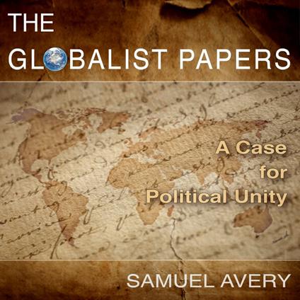 Globalist Papers, The