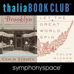 Colum McCann's Let the Great World Spin and Colm Toibin's Brooklyn