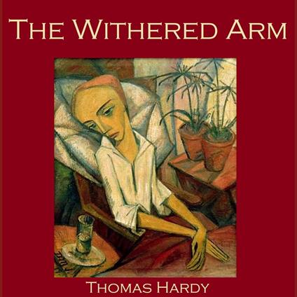 Withered Arm, The