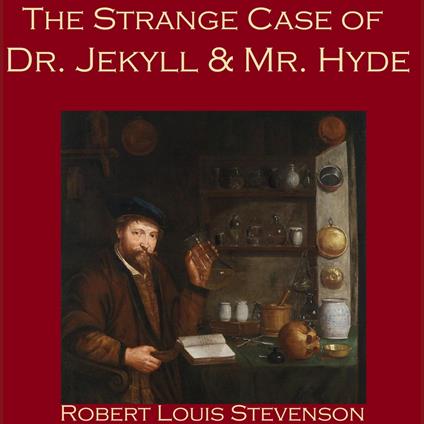 Strange Case of Dr. Jekyll and Mr. Hyde, The