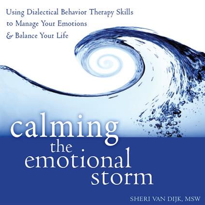 Calming the Emotional Storm