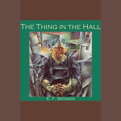 Thing in the Hall, The