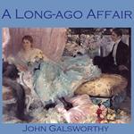 Long-Ago Affair, A