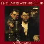 Everlasting Club, The