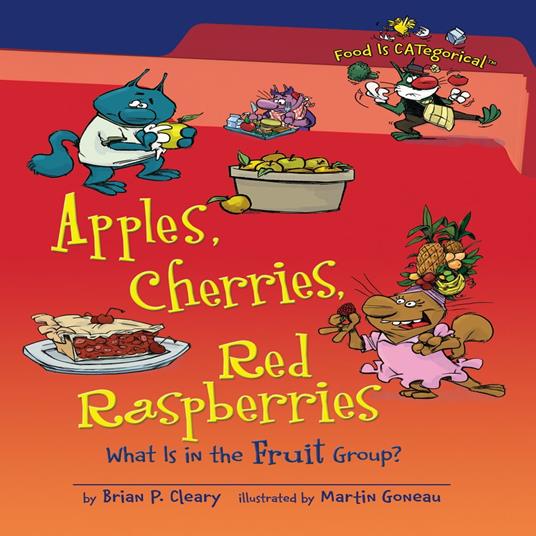 Apples, Cherries, Red Raspberries, 2nd Edition