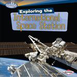 Exploring the International Space Station