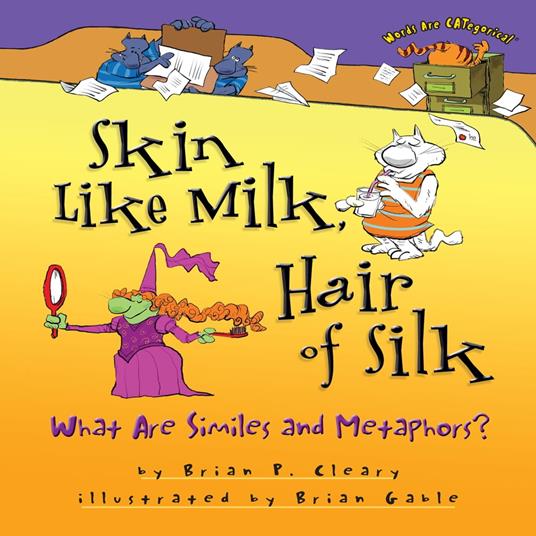 Skin Like Milk, Hair of Silk