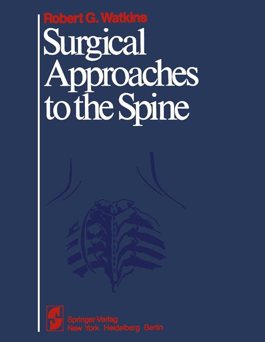 Surgical Approaches to the Spine