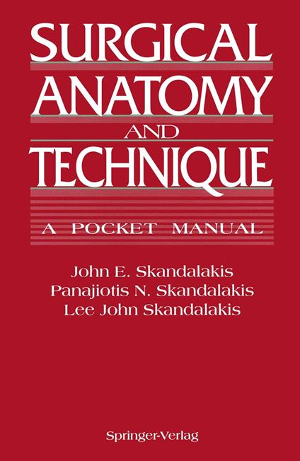 Surgical Anatomy and Technique