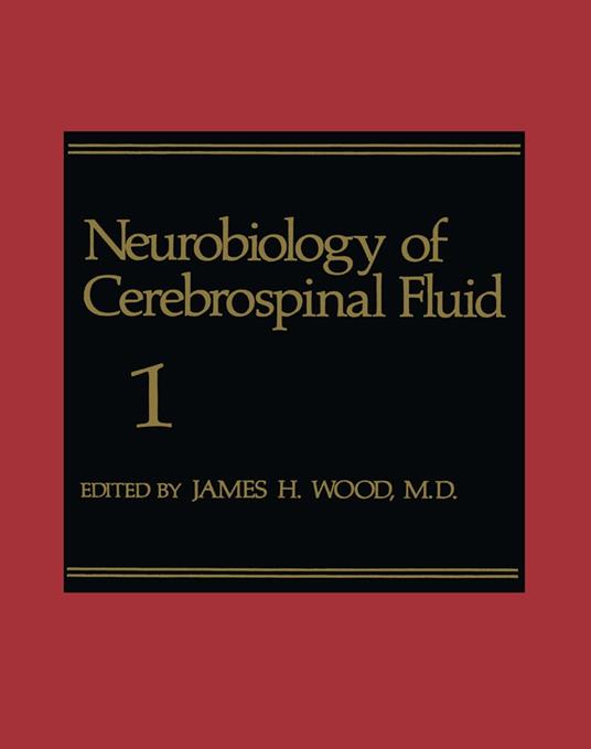 Neurobiology of Cerebrospinal Fluid 1