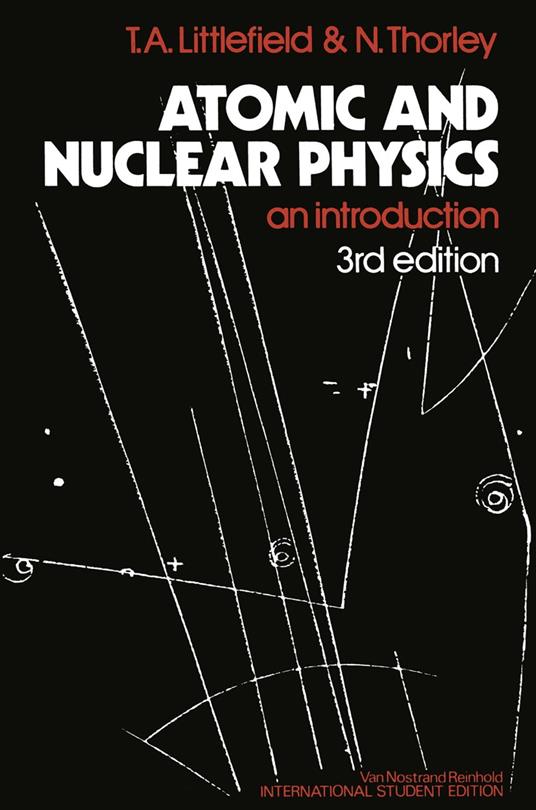 Atomic and Nuclear Physics