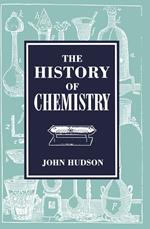 The History of Chemistry