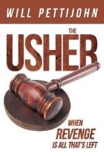 The Usher: When Revenge is All That's Left