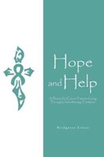 Hope and Help: A Planner for Cancer Patients Going Through Chemotherapy Treatment