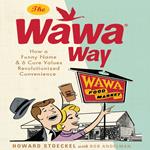 The Wawa Way