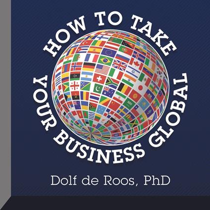 How to Take Your Business Global