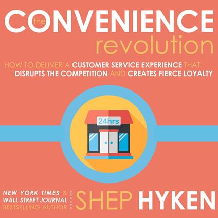 The Convenience Revolution