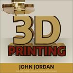 3D Printing