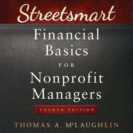 Streetsmart Financial Basics for Nonprofit Managers