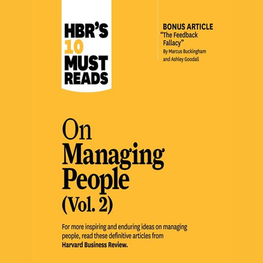 HBR's 10 Must Reads on Managing People, Vol. 2