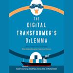 The Digital Transformer's Dilemma