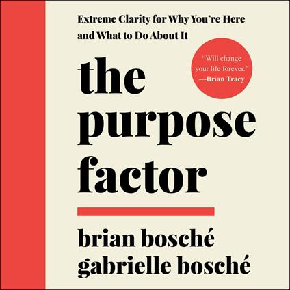 The Purpose Factor