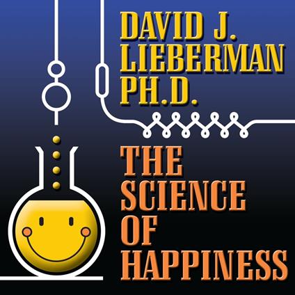 The Science of Happiness