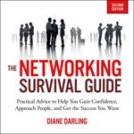 The Networking Survival Guide, Second Edition