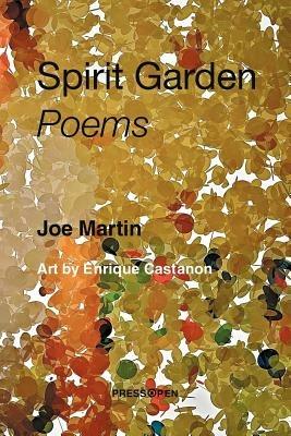 Spirit Garden: Poems: Poems - Joe Martin - cover