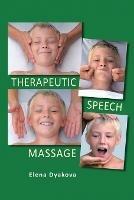 Therapeutic Speech Massage - Elena Dyakova - cover