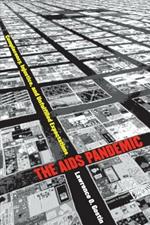 The AIDS Pandemic: Complacency, Injustice, and Unfulfilled Expectations