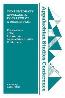 Contemporary Appalachia: In Search of a Usable Past - cover