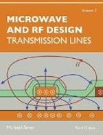 Microwave and RF Design, Volume 2: Transmission Lines