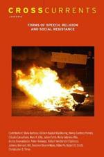 Crosscurrents: Forms of Speech, Religion and Social Resistance: Volume 66, Number 2, June 2016