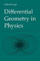 Differential Geometry in Physics - Gabriel Lugo - cover