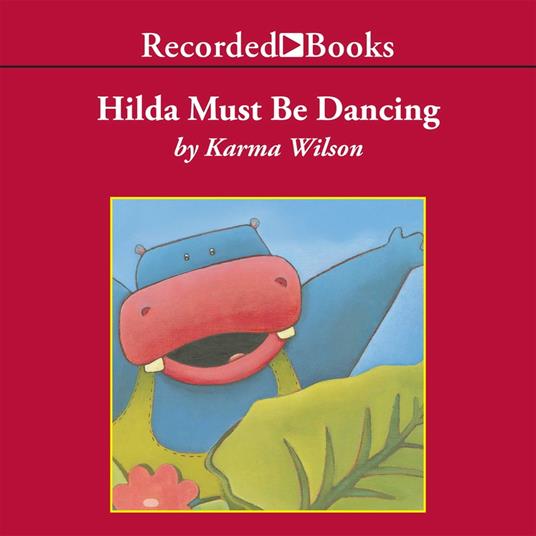 Hilda Must Be Dancing