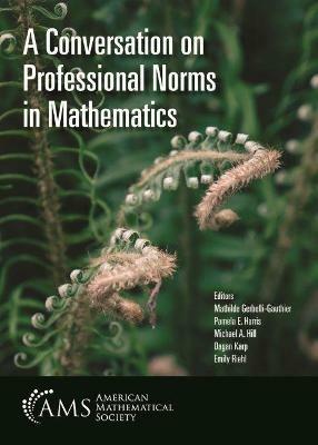 A Conversation on Professional Norms in Mathematics - cover