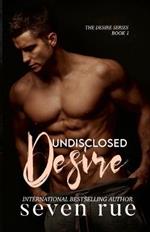 Undisclosed Desire