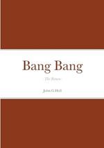 Bang Bang: -The Return-