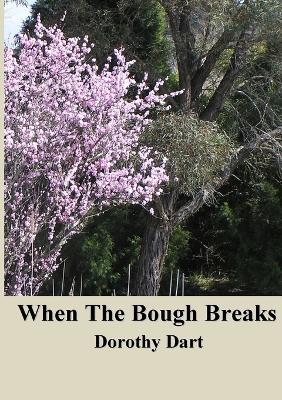 When the Bough Breaks - Dorothy Dart - cover