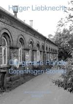 Die Grosse Runde: Copenhagen Stories