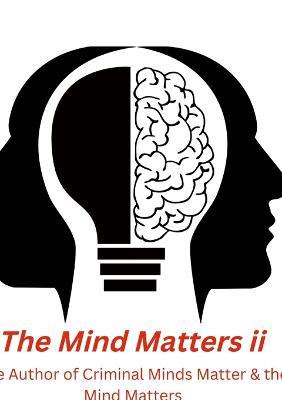 The Mind Matters ii: Nursing Mind Matters - Justin Johnson - cover