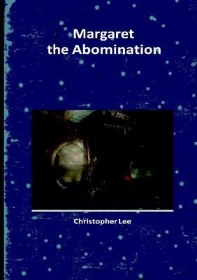 Margaret the Abomination - Christopher Lee - cover